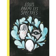 Louis parmi les spectres (BD)