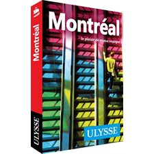 Montréal : 18e édition (Ulysse)