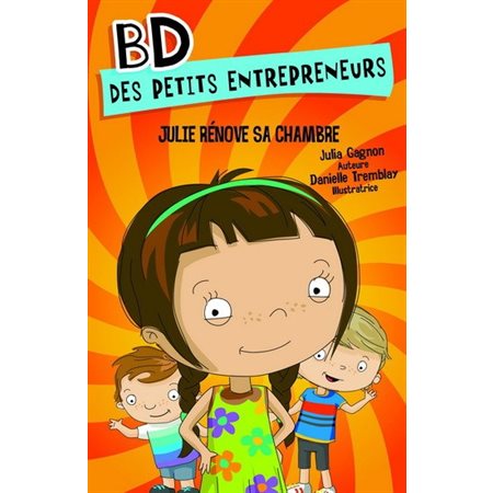 Julie rénove sa chambre (BD) : BD des petits entrepreneurs