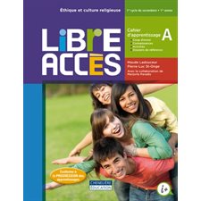 Libre Accès 1er Sec : Cahier d'apprentissage A : Papier seulement : 2024