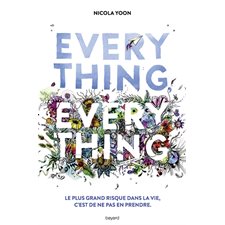 Everything, everything : Nouvelle édition : YA