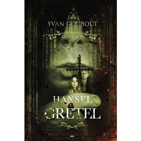 Hansel et Gretel : Les contes interdits : HOR : PAV