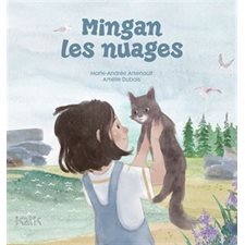 Mingan les nuages : Tourne-pierre