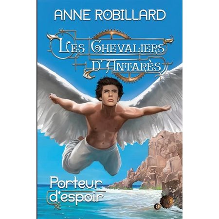 Les chevaliers d'Antarès T.08 : Porteurs d'espoir : FAN