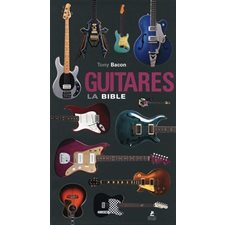 Guitares : La bible