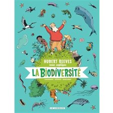Hubert Reeves nous explique T.01 : La biodiversité