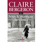 Sous le manteau du silence : Focus