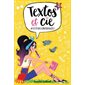 Textos et cie T.04 : #L'étédesconfidences ! : 9-11