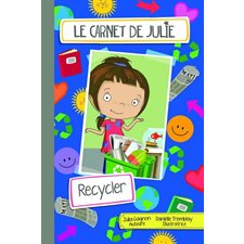 Recycler : Le carnet de Julie