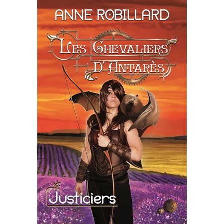 Les chevaliers d'Antarès T.09 : Justiciers : FAN