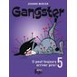 Gangster T.05 : Il peut toujours arriver pire ! : 9-11