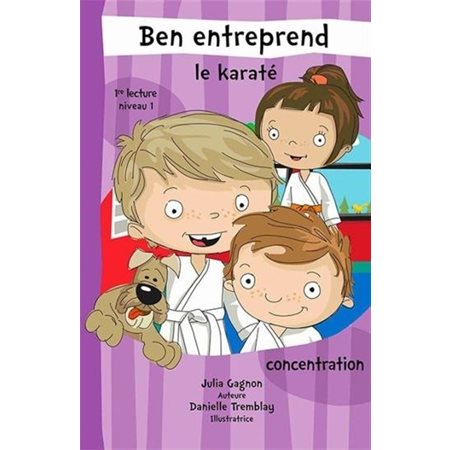 Ben entreprend le karaté : Ben entreprend