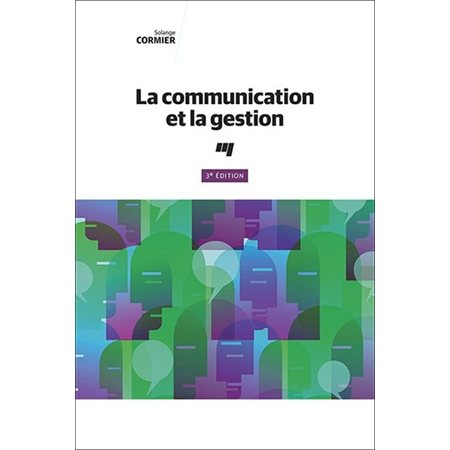 La communication et la gestion : 3e édition