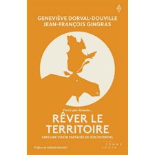 Rêver le territoire : Vers une vision partagée de son potentiel