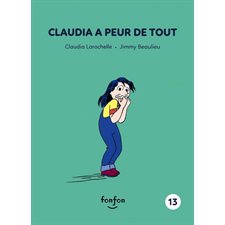Histoires de lire T.13 :  Claudia a peur de tout : Claudia et moi :INT