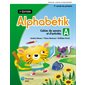 Alphabétik, 1ère année : cahiers de savoirs et d'activités - 3e édition : 2024