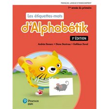Étiquettes-mots d'Alphabétik 1ère année- 3e édition : 2024
