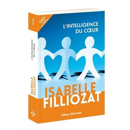 L'intelligence du coeur : Lire en grand