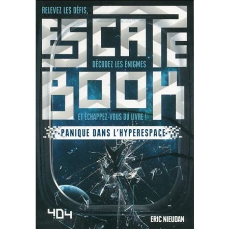 Panique dans l'hyperespace : Escape book