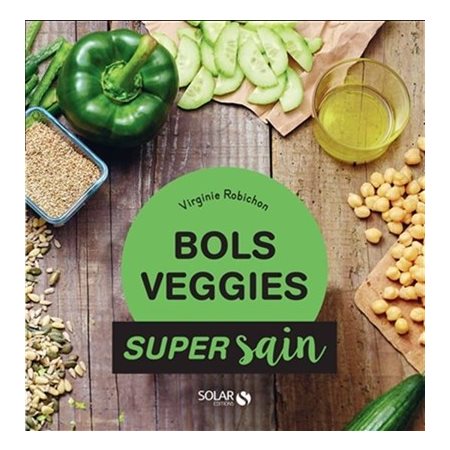 Bols veggies