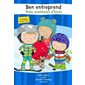 Ben entreprend : Trois aventures d'hiver : La planche à neige; la glissade & une partie de hockey
