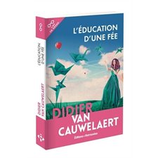 L'éducation d'une fée : Lire en grand