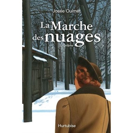 La marche des nuages T.03 : L'infâme