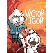 Victor et Igor T.05 : Chasseurs de monstres : Bande dessinée