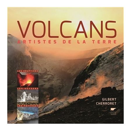 Volcans : Artistes de la terre