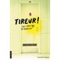 Tireur ! : Ceci n'est pas un exercice : 12-14