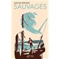 Sauvages : 13 +