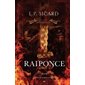 Raiponce : Les contes interdits : HOR : PAV