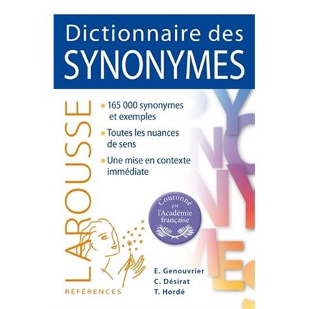 Dictionnaire des synonymes : Larousse : Nouvelle édition