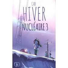 Hiver nucléaire T.03 : Bande dessinée