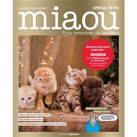 Miaou : pour ronronner de bonheur : Spécial Fêtes : Édition collector