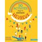 50 activités pour un enfant heureux