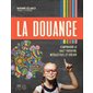 La douance : Comprendre le haut potentiel intellectuel et créatif
