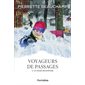 Voyageurs de passages T.03 : Le passé recomposé : Classiques d'ici 9.95 $