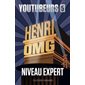 Youtubeurs T.05 : Niveau Expert