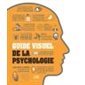 Guide visuel de la psychologie