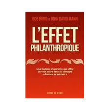 L'effet philanthropique : Une histoire inspirante qui offre un tout autre sens au concept donnez au suivant »