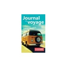 Journal de voyage Ulysse - La caravane