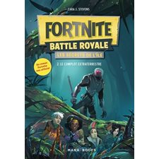 Fortnite Battle Royale : les secrets de l'île T.02 : Le complot extraterrestre : 9-11