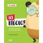 Les rigolos : 3e année : Un cahier de français pas comme les autres !