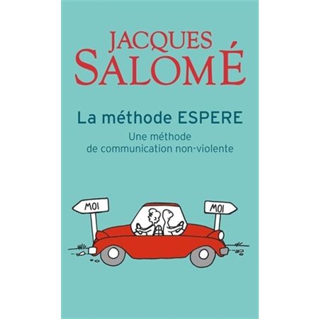 La méthode Espere (FP) : Une méthode pour mieux communiquer