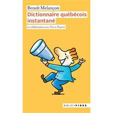Dictionnaire québécois instantané (FP)