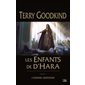 Les enfants de D'Hara T.01 : L'homme griffonné : La suite de L'épée de vérité : FAN