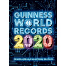 Le mondial des records Guinness 2020 : Guinness World Records 2020