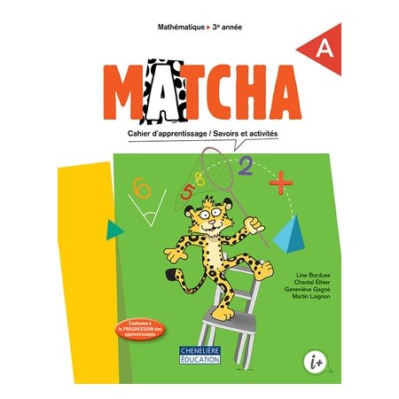 Matcha, 3e année : Cahier d'apprentissage A + B (Mathématique) : 2024