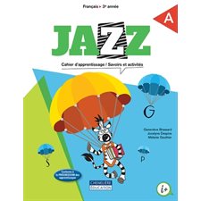 Jazz, 3e année : Cahiers A + B : 2024